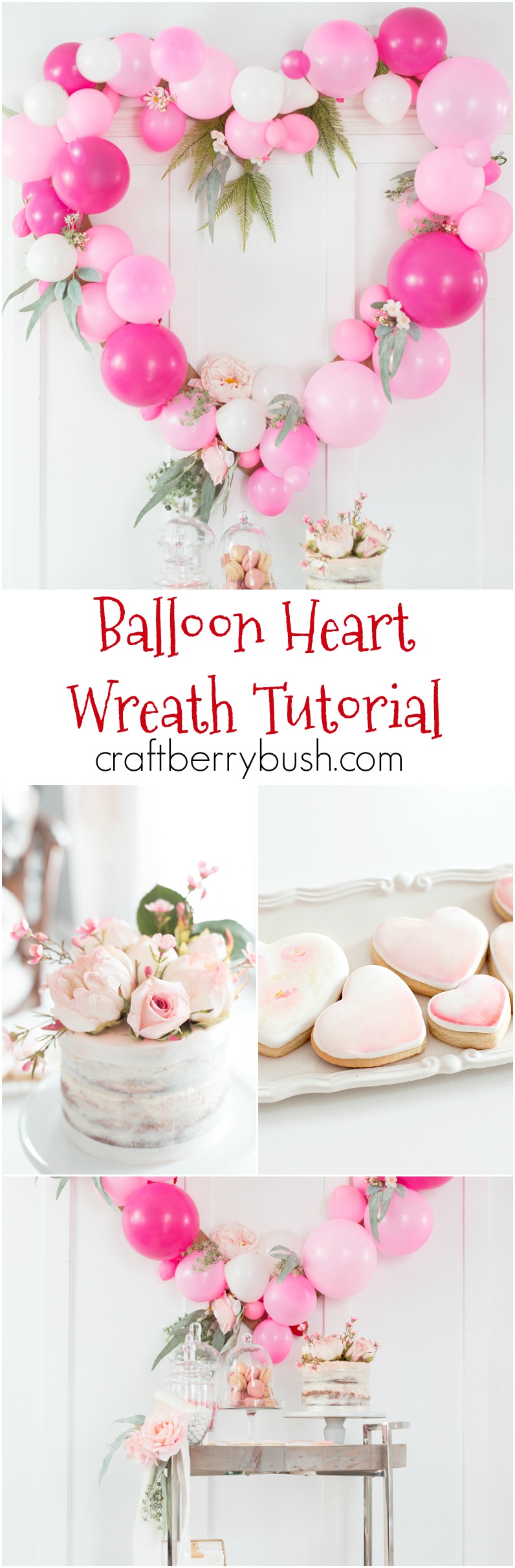 How to Make a Balloon Heart Wreath and Valentine’s Day Candy Bar Cart